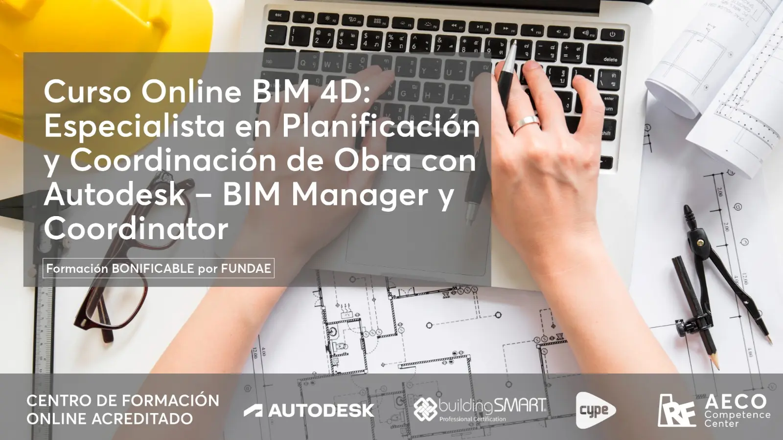 Curso Online BIM 4D: Especialista en Planificación y Coordinación de Obra con Autodesk – BIM Manager y Coordinator
